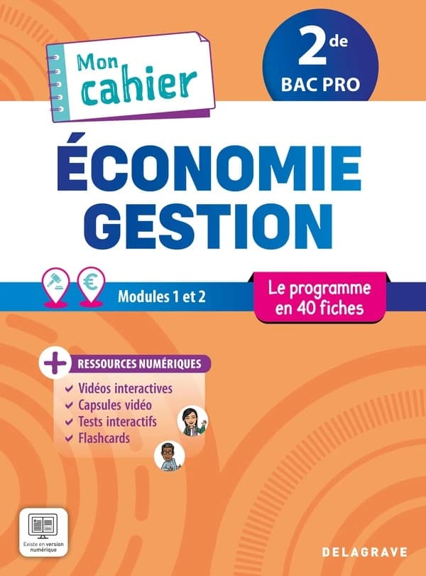 Mon cahier d'économie-gestion 2de Bac Pro