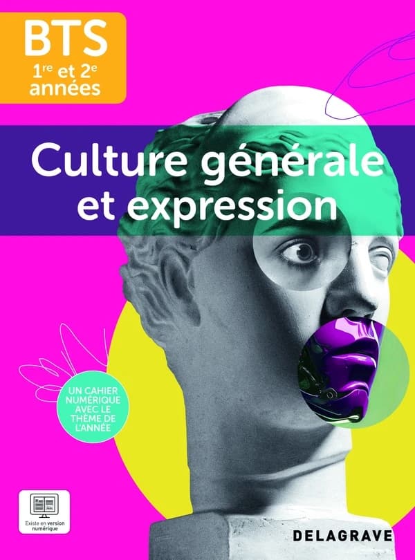 Culture Générale et Expression : BTS 1re et 2e années ; Pochette élève (édition 2025)