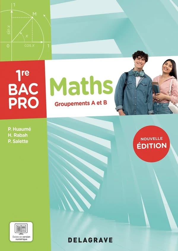 Mathématiques : Groupement A et B ; 1re Bac Pro ; Pochette élève (édition 2025)