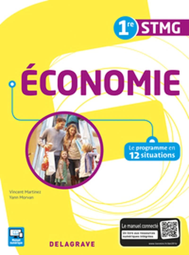 Économie, 1re STMG : le programme en 12 situations