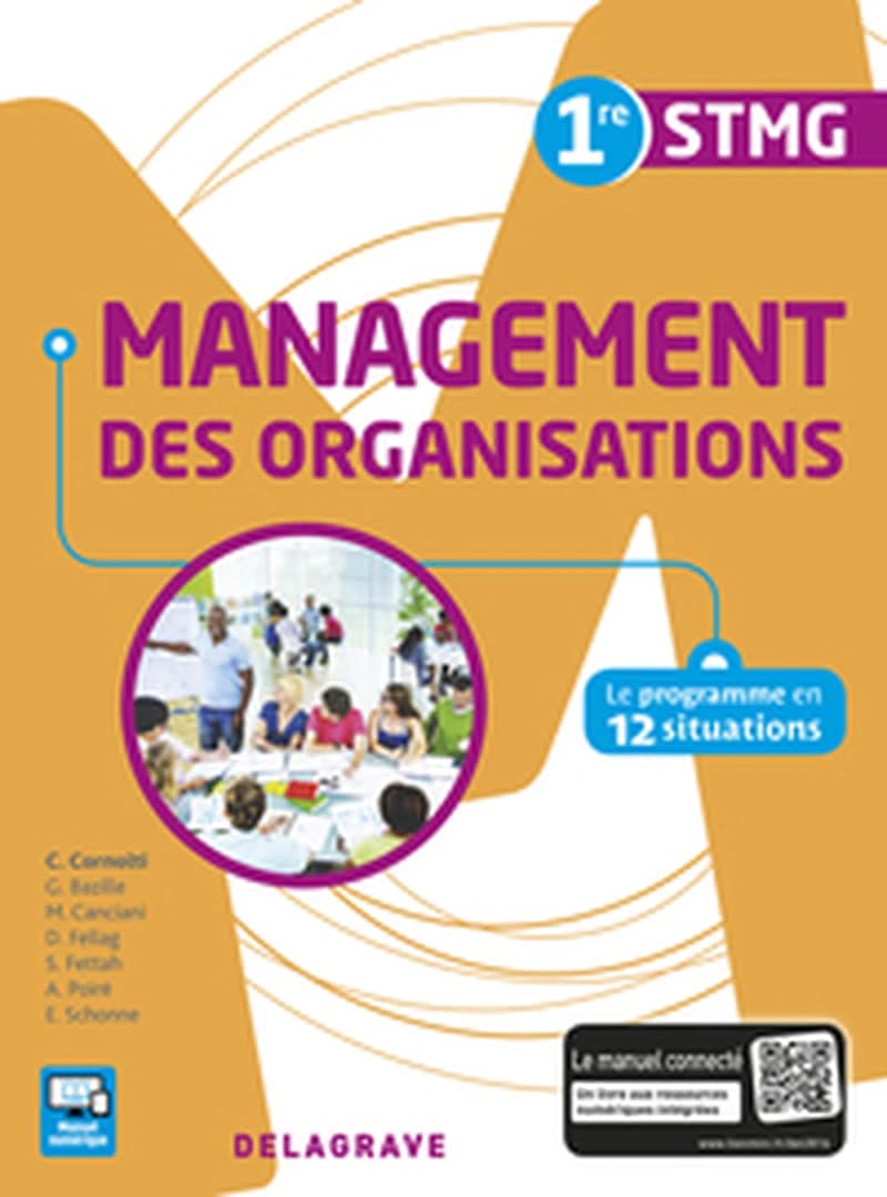Management des organisations, 1re STMG : le programme en 12 situations