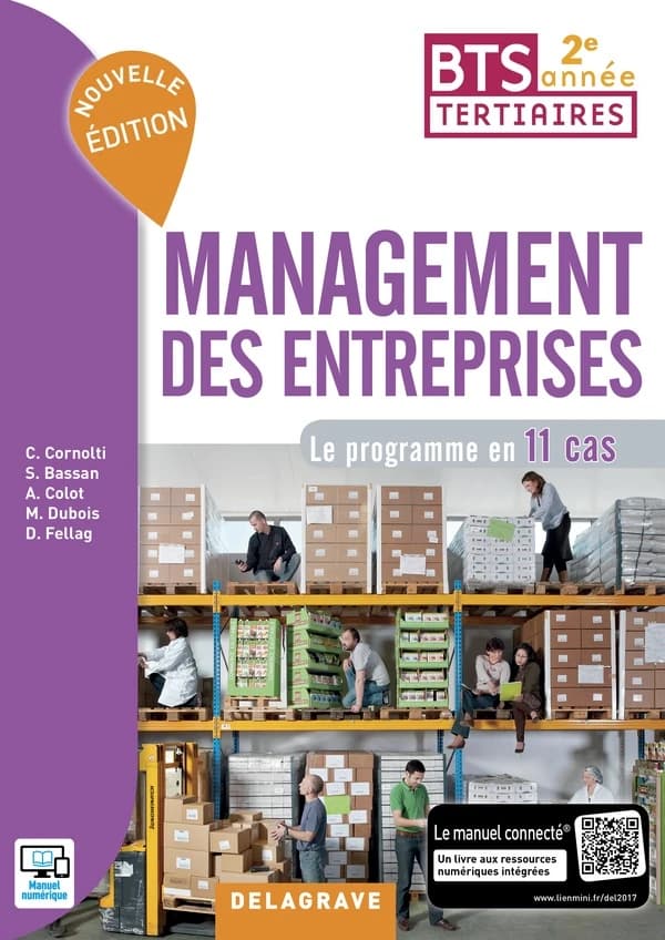 Management des entreprises ; BTS tertaires 2e année ; pochette élève ; le programme en 11 cas (édition 2017)