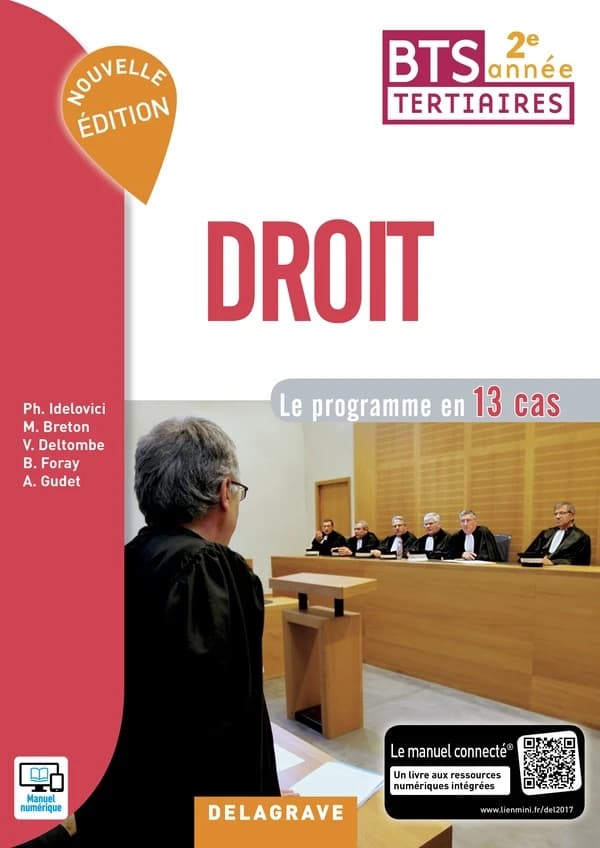 Droit ; BTS tertiaires 2e année ; pochette élève ; le programme en 13 cas (édition 2017)