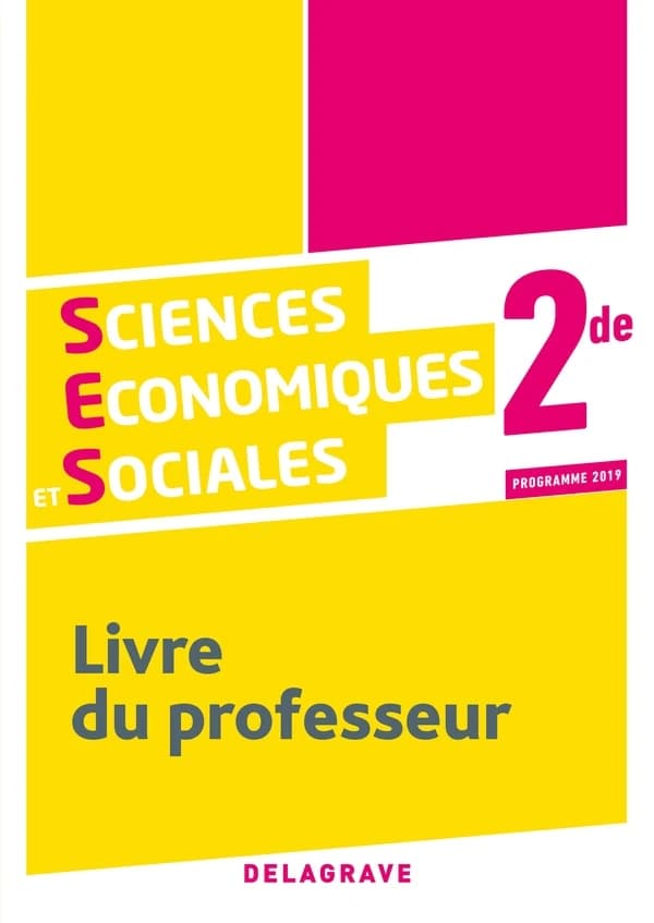 Sciences Économiques et Sociales (SES) 2de (2019)