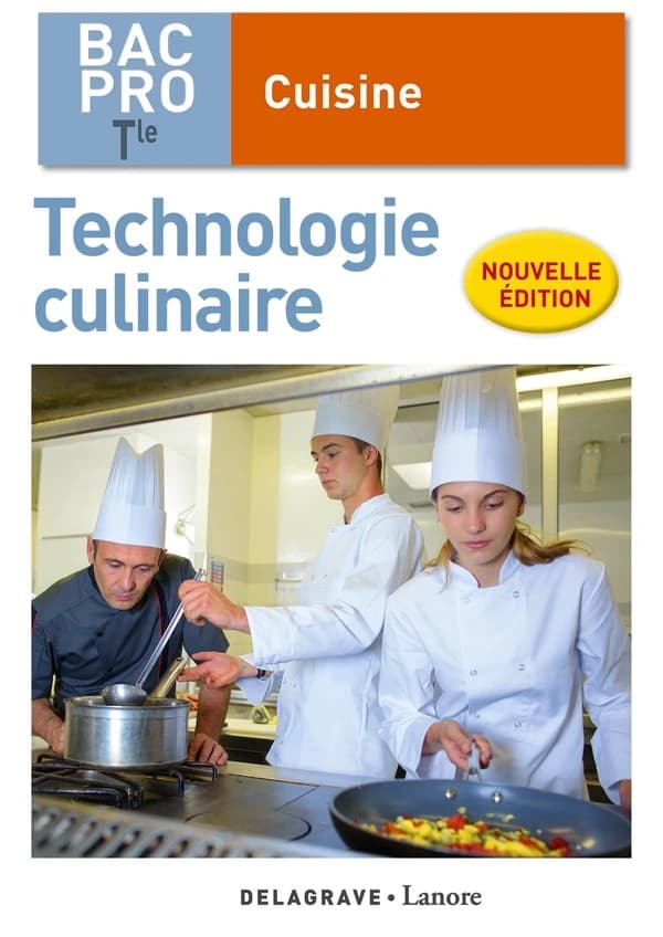 Cuisine ; terminale bac professionnel ; technologie culinaire ; pochette élève