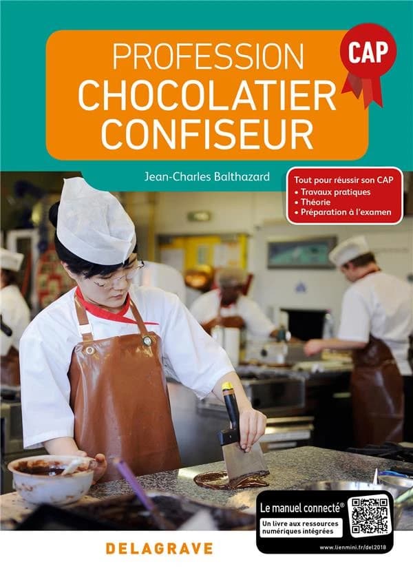Profession chocolatier-confiseur : CAP...