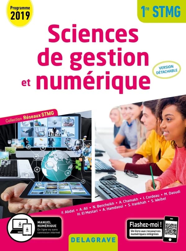 Sciences de gestion et numérique : 1re STMG : version détachable ([Éd. conforme au] programme 2019) Farid Abdat,... Andrée Ali,... Nassima Bencheikh,... [et al.]