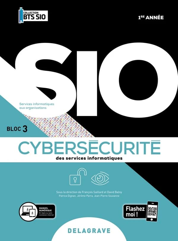 Cybersécurité des services informatiques 1re année BTS Services Informatiques au