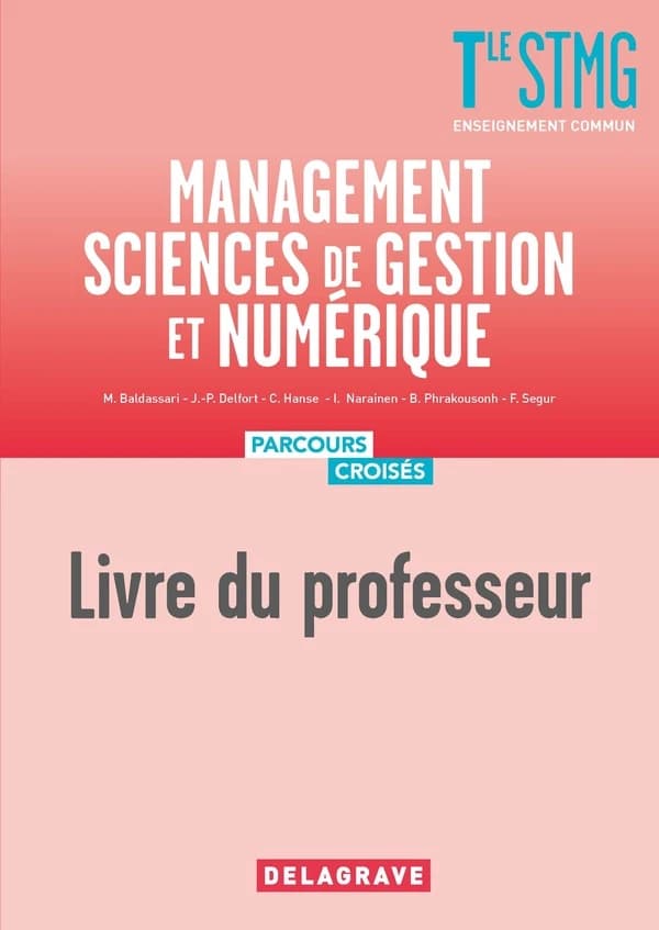 Parcours croisés : management, sciences de gestion et numérique ; terminale STMG ; livre du professeur (édition 2020)