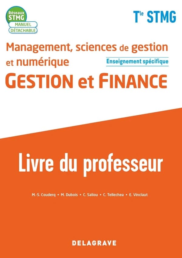 Réseaux STMG : management, sciences de gestion et numérique, gestion et finance enseignement spécifique ; terminale STMG ; livre du professeur (édition 2020)