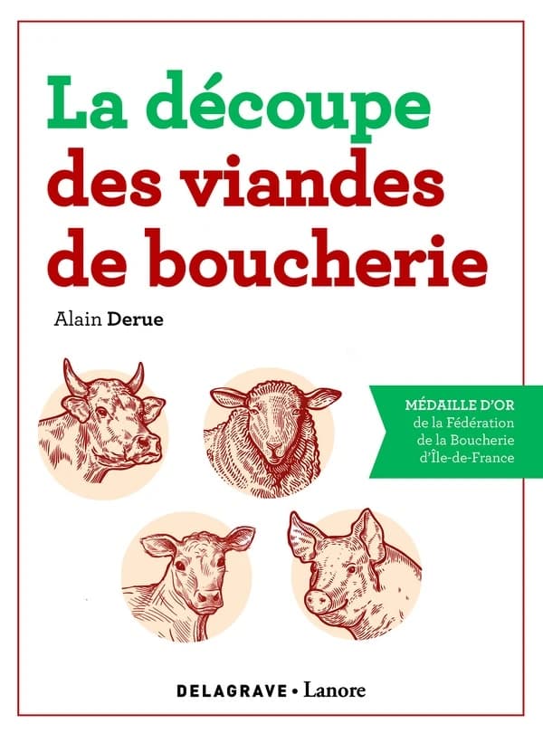 La découpe des viandes de boucherie