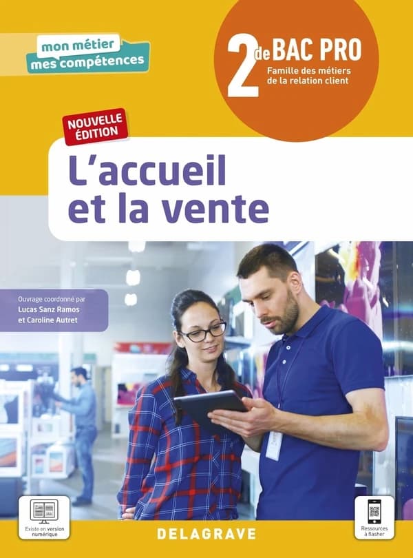 Mon métier, mes compétences : l'accueil et la vente ; 2de bac pro métiers de la relation client ; pochette élève (édition 2021)