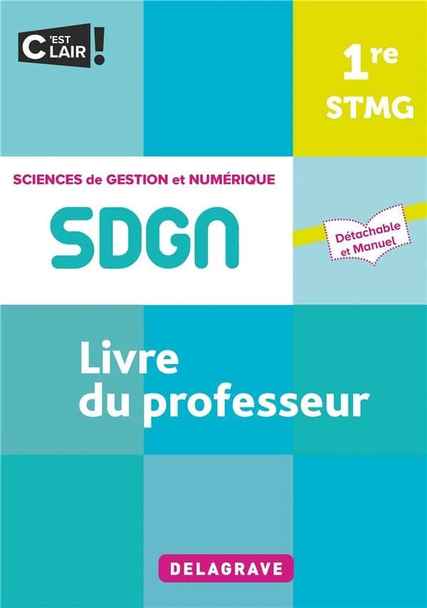 Sciences de gestion et numérique : 1re STMG ; pochette