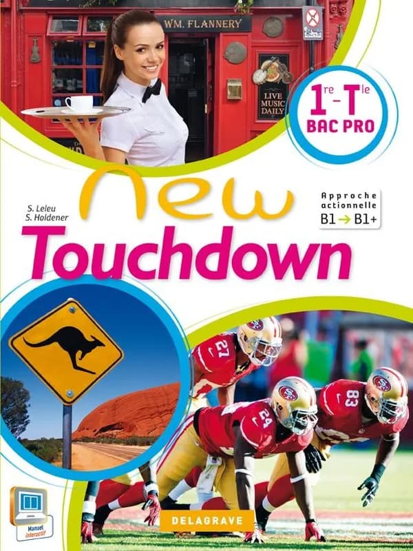 NEW TOUCHDOWN : anglais ; 1ère terminale BAC PRO