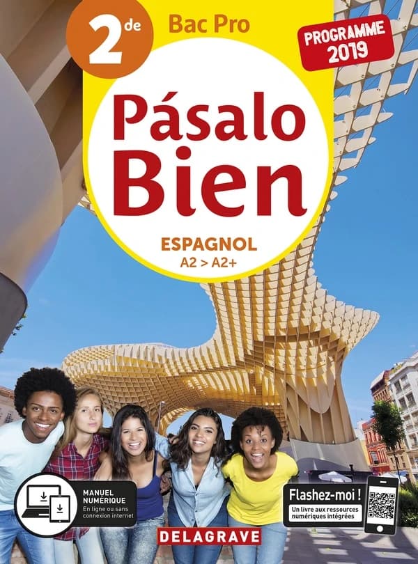 Pasalo bien : espagnol ; 2de bac pro ;- pochette de l'élève (édition 2019)