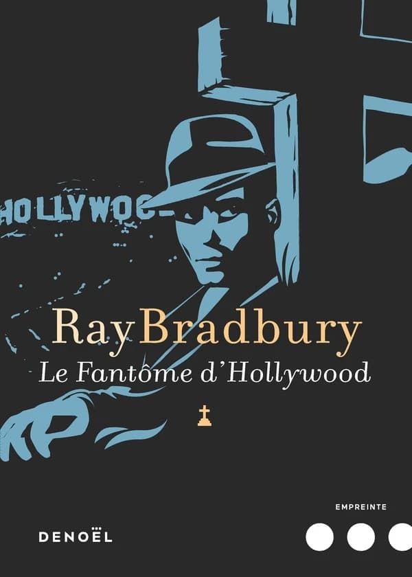 Le fantôme d'Hollywood : roman