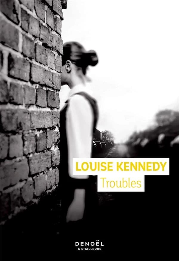 Troubles : roman