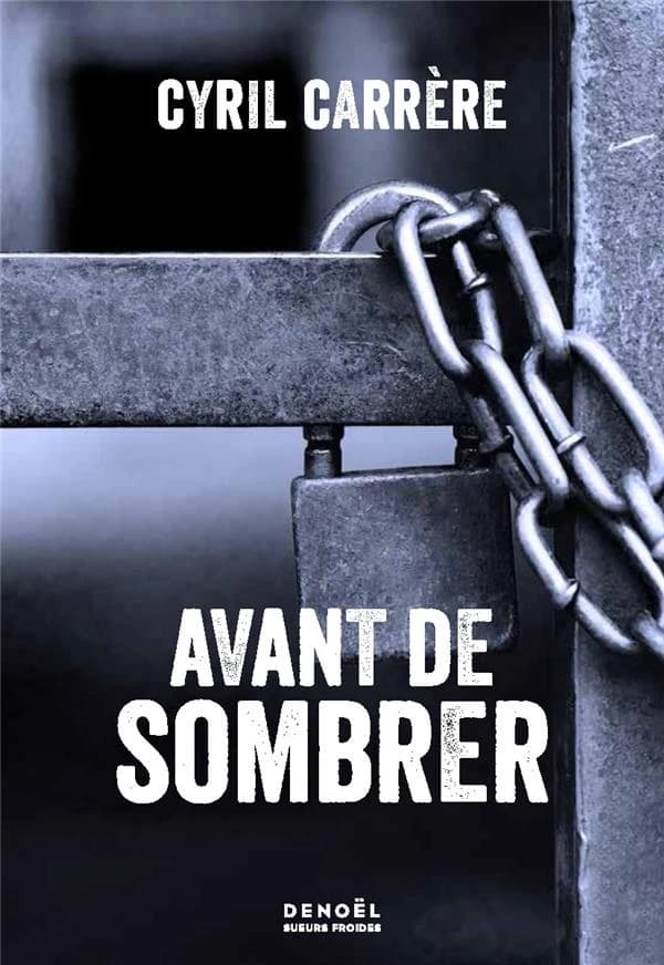 Avant de sombrer : roman