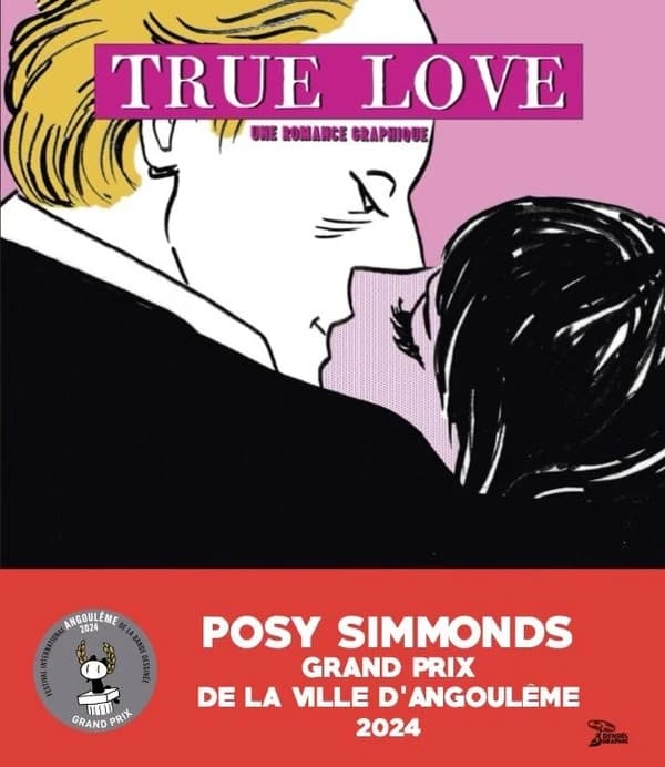 "True love" : une romance graphique : Posy Simmonds : [exposition, Paris, Centre Pompidou, Bibliothèque publique d'information, 22 novembre 2023-1er avril 2024]