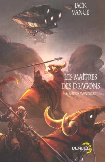 Les maîtres des dragons : & autres aventures : romans