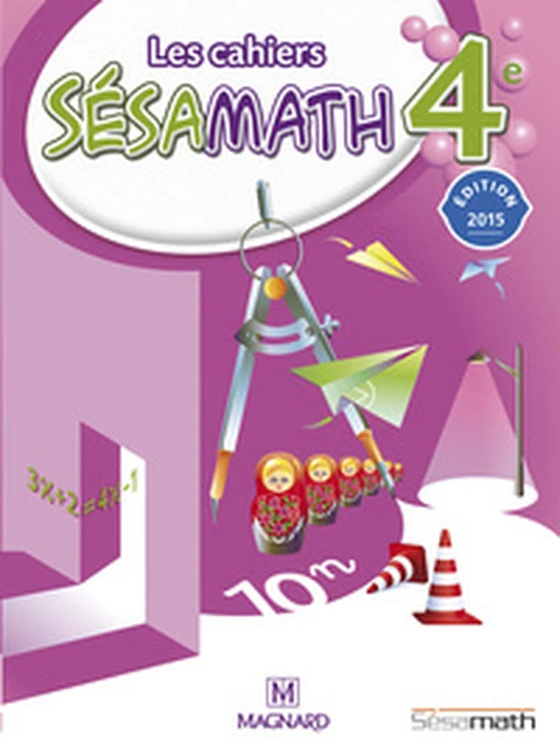 Les cahiers Sésamath ; mathématiques ; 4ème ; livre de l'élève (édition 2015)