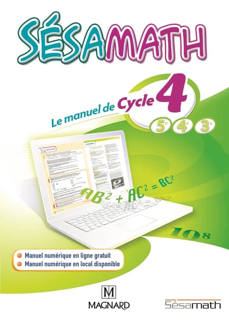 Sésamath : le manuel de cycle 4 : 5e, 4e, 3e