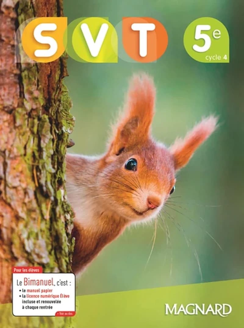 SVT, sciences de la vie et de la terre : 5e : cycle 4 (Éd. 2017) sous la direction de Béatrice Salviat, Julien Girault ; [par] Solenne Albertini-Mattei, Julie Azan, Muriel Bastonero... [et al.]