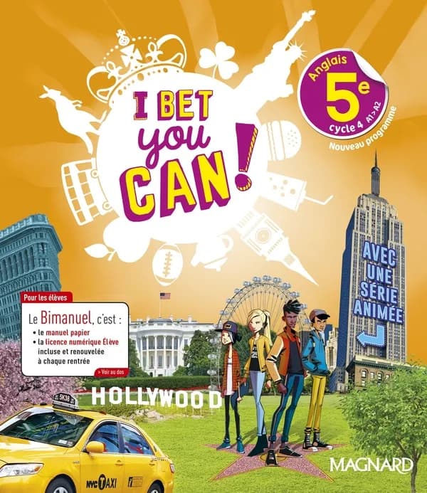 I bet you can ! : anglais 5e, cycle 4, A1-A2 : nouveau programme