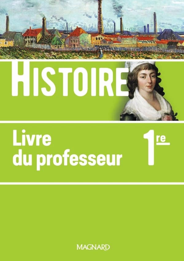 Histoire ; 1re ; livre du professeur (édition 2019)