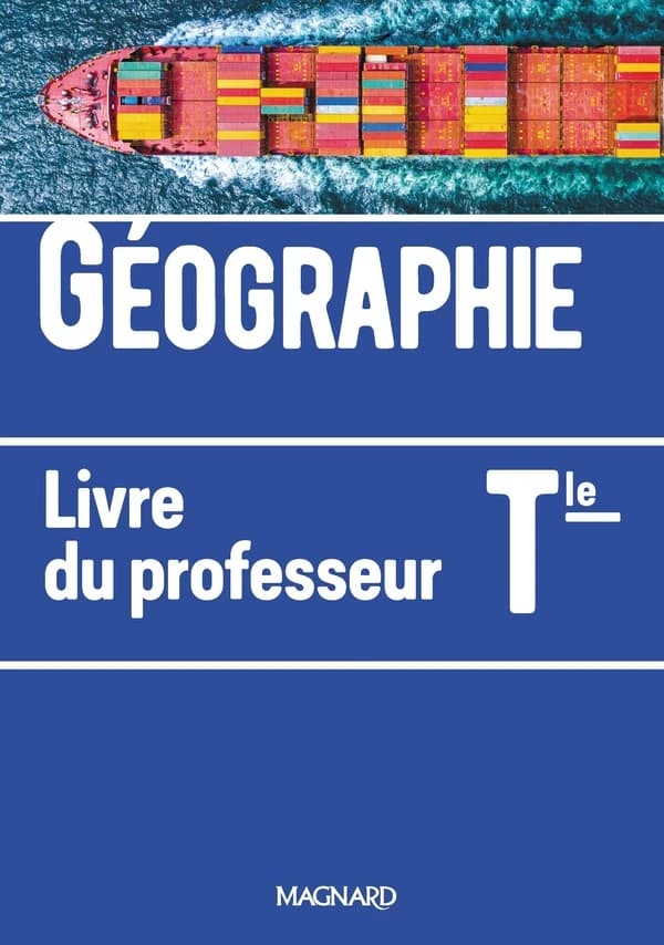 Géographie ; terminale ; livre du professeur (édition 2020)