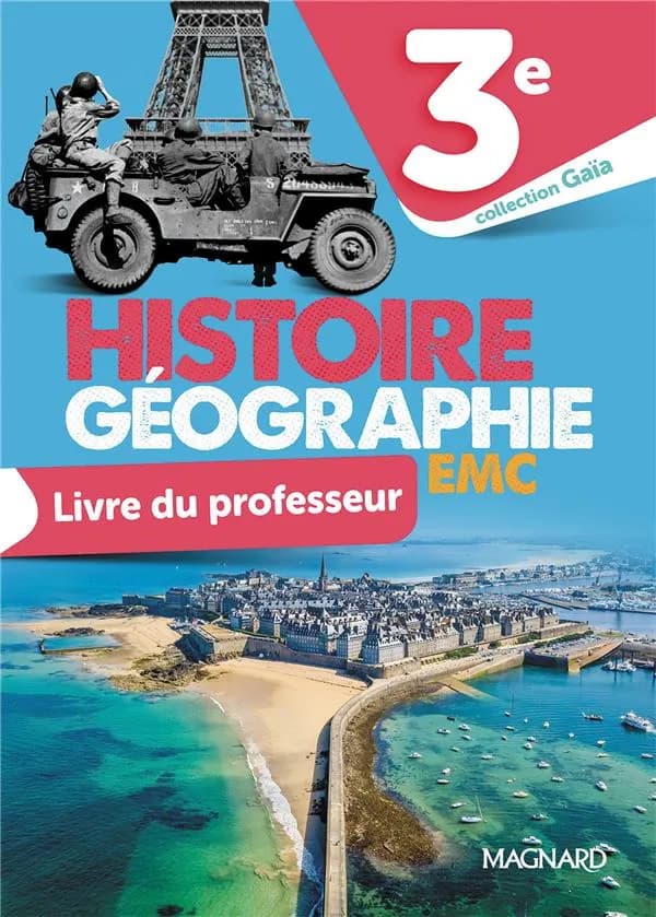 Histoire-géographie EMC : 3e ; livre du professeur