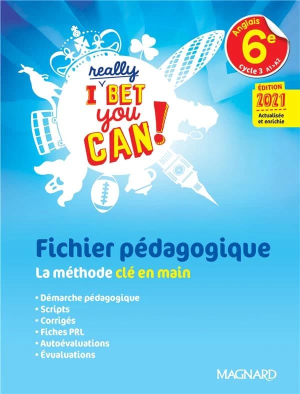 I really Bet You Can! : i really bet you can! anglais ; 6e ; fichier pédagogique (édition 2021)