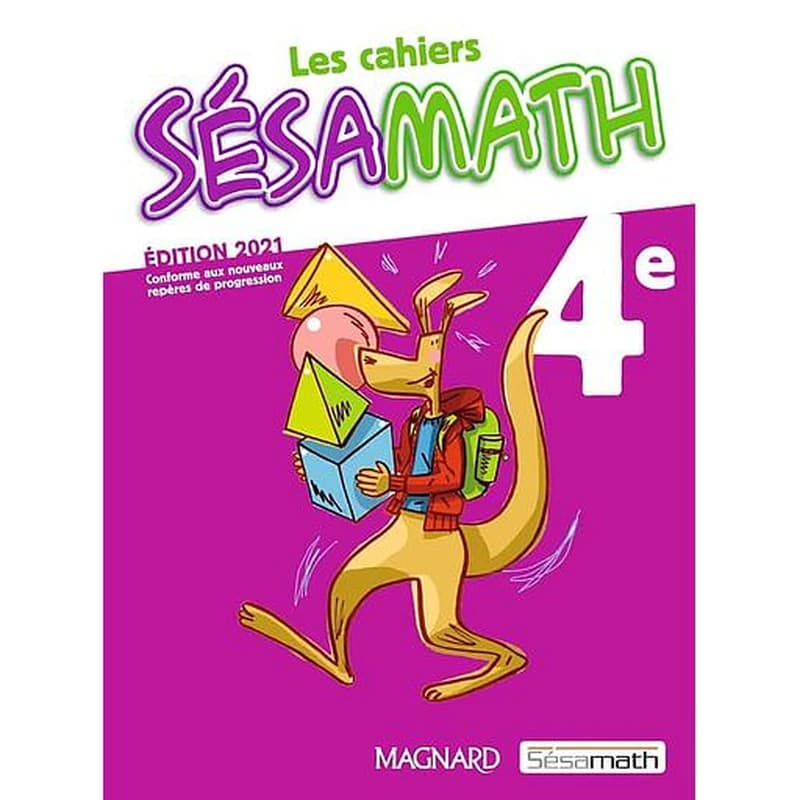 Les cahiers Sésamath : 4e ; cahier de l'élève (édition 2021)