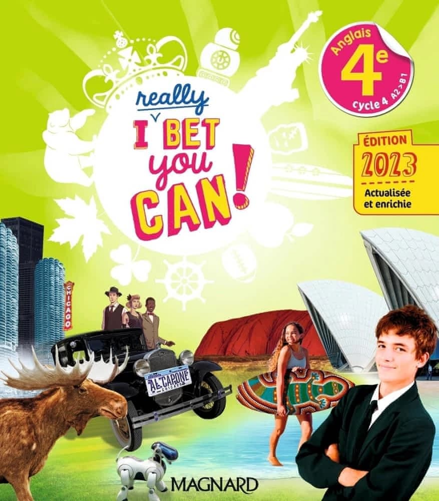 Anglais 4e I Really Bet You Can! : Manuel élève