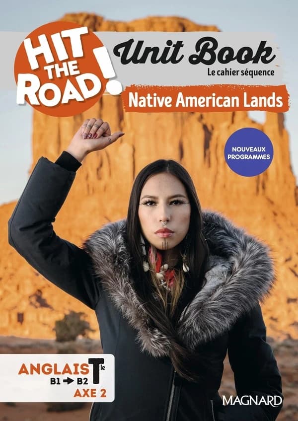 Hit the road! : Unit Book : Anglais ; 1re