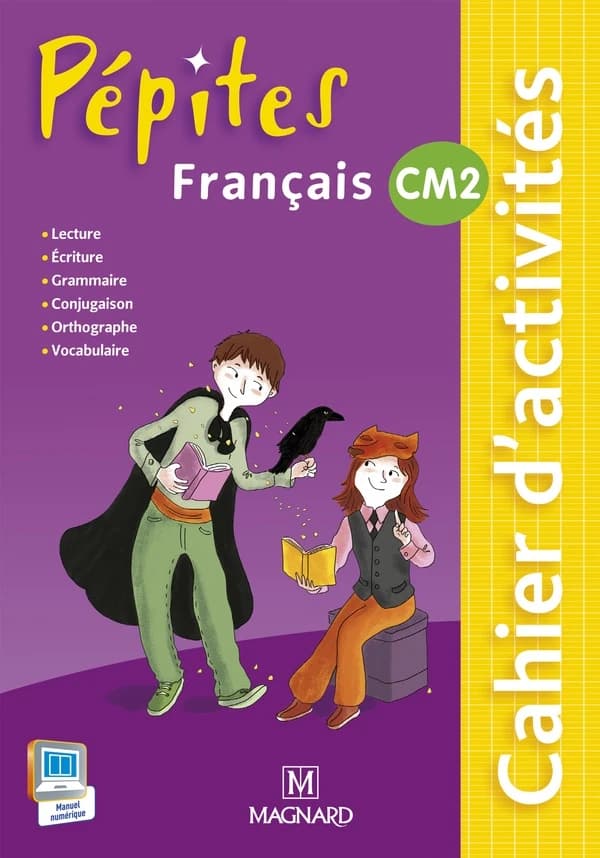 Pépites : français ; CM2 ; cahier d'activités