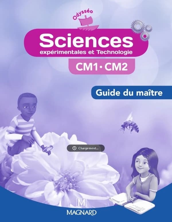 Odysséo : sciences expérimentales et technologie ; CM1, CM2 ; guide du maître (édition 2015)