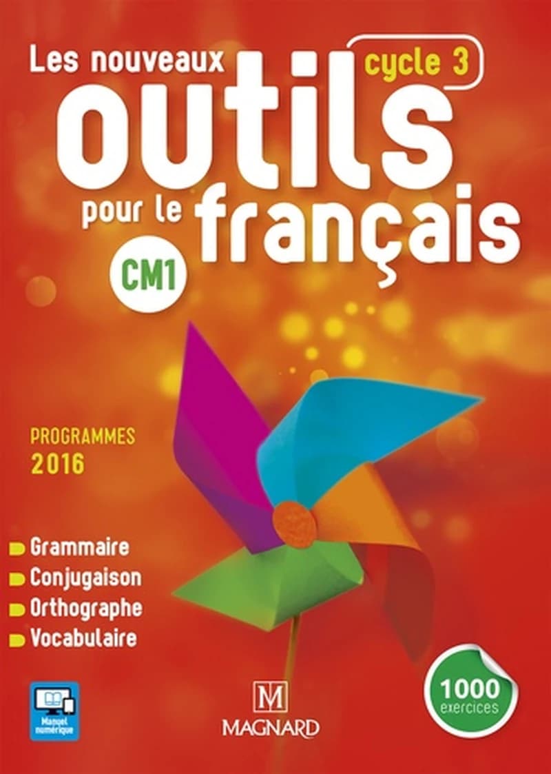 Les nouveaux outils pour le français : cycle 3, CM1