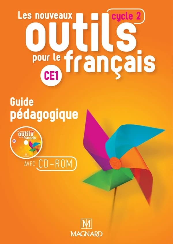 Les nouveaux outils pour le français : CE1, cycle 2 : guide pédagogique