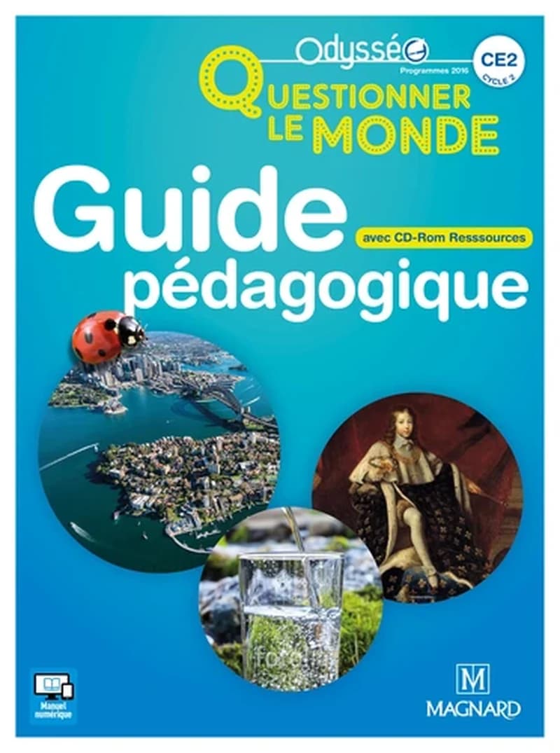 Questionner le monde : CE2, cycle 2 : programmes 2016