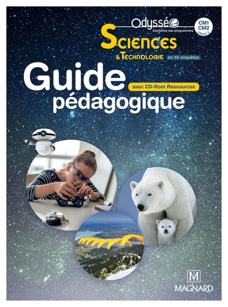 Odysséo : sciences & technologie en 50 enquètes : CM1-CM2, cycle 3