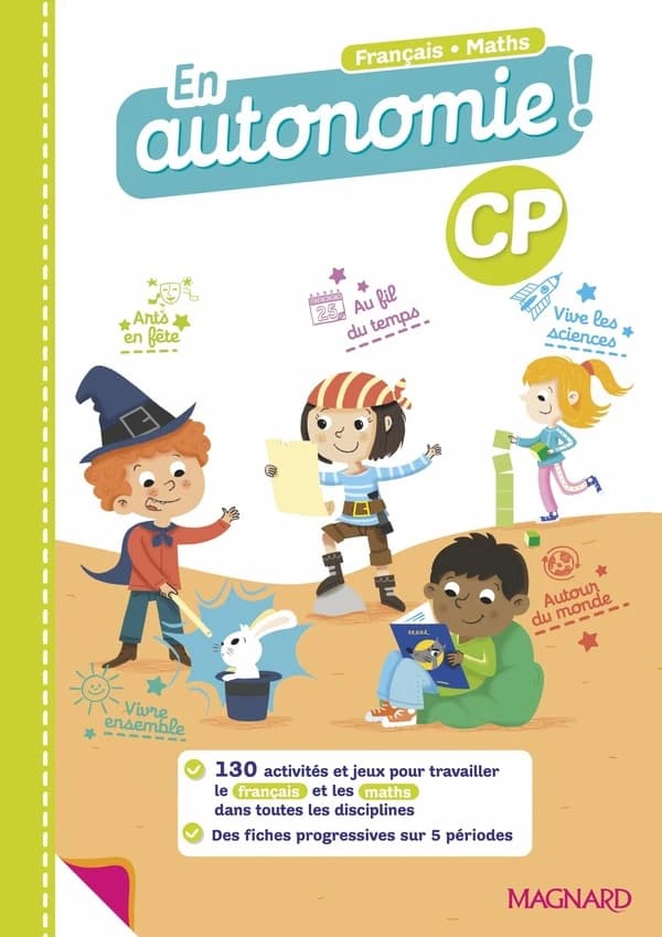 En autonomie ! : CP ; fiches, jeux et activités en français et en maths (édition 2022)
