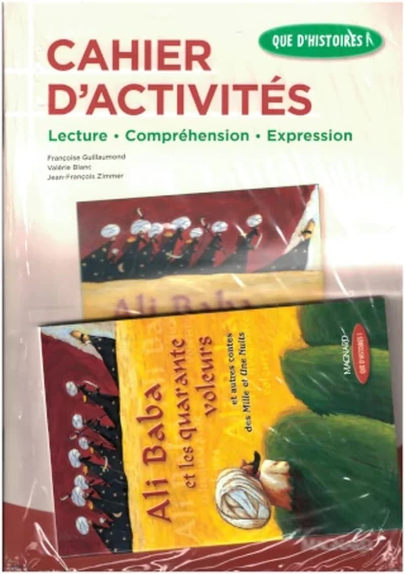 PACK QUE D'HISTOIRES! CM1 MODULE 1 - ALI BABA ET LES QUARANTE VOLEURS: ROMAN + CAHIER D'ACTIVITÉS