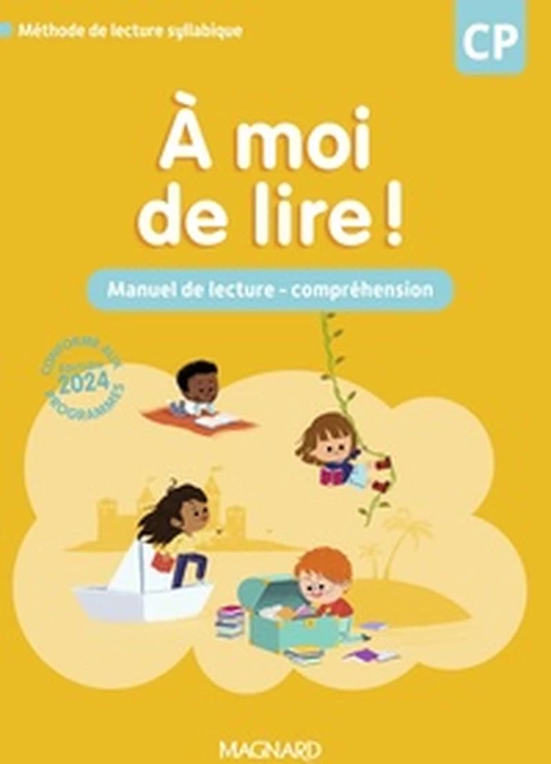 À moi de lire ! : manuel de lecture, compréhension, CP (Nouvelle éd.) coordonné par Catherine Savadoux-Wojciechowski,... ; [par] Chrystèle Bertrand,... Jean-Michel Bouillaud,... Stéphanie Rabot,... [et al.]