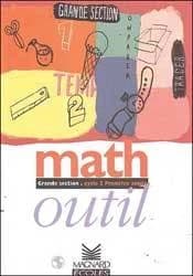 Math outil : grande section, cycle 2 première année