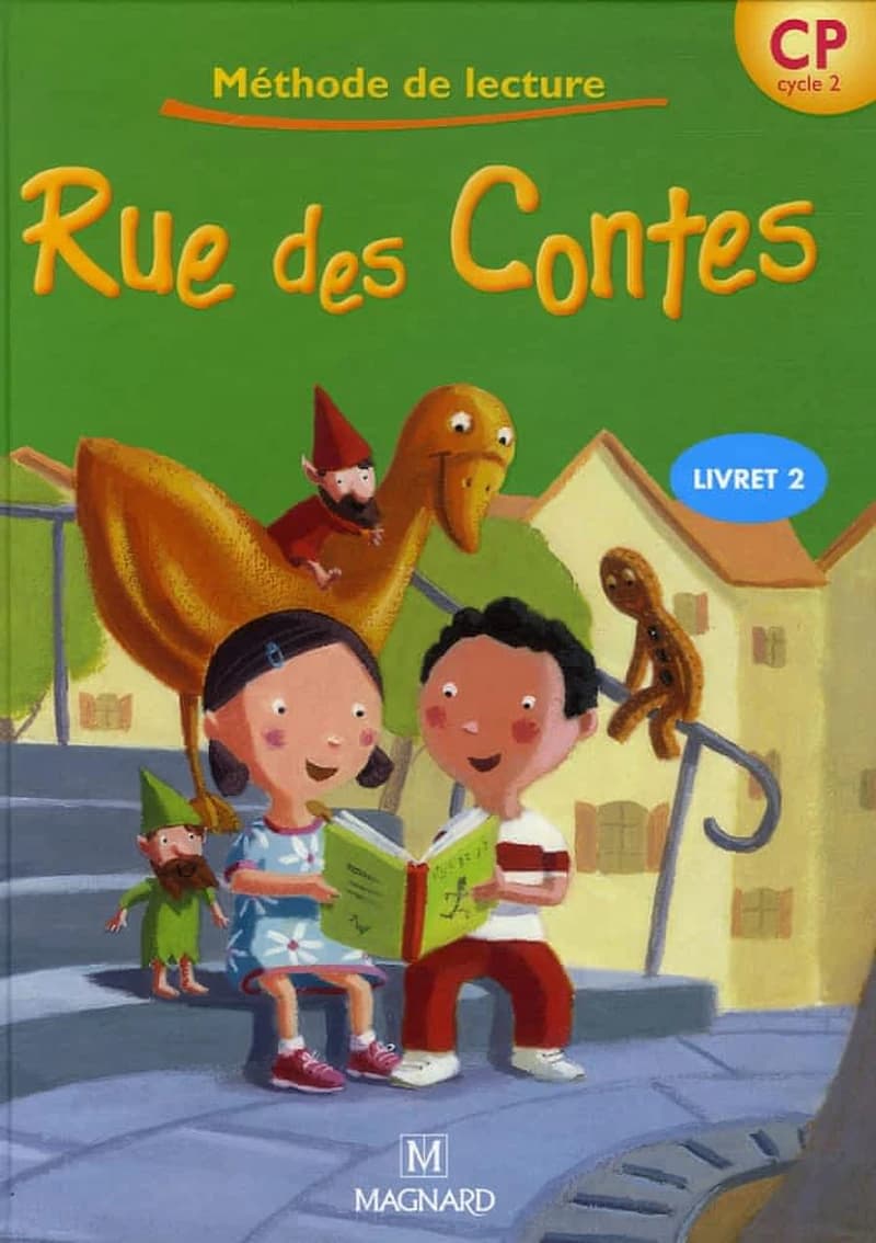 Rue des Contes : méthode de lecture, CP Cycle 2. Livret 2