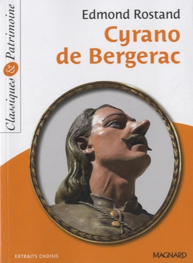 Cyrano de Bergerac : [extraits choisis]