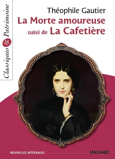 La morte amoureuse ; suivi de La cafetière