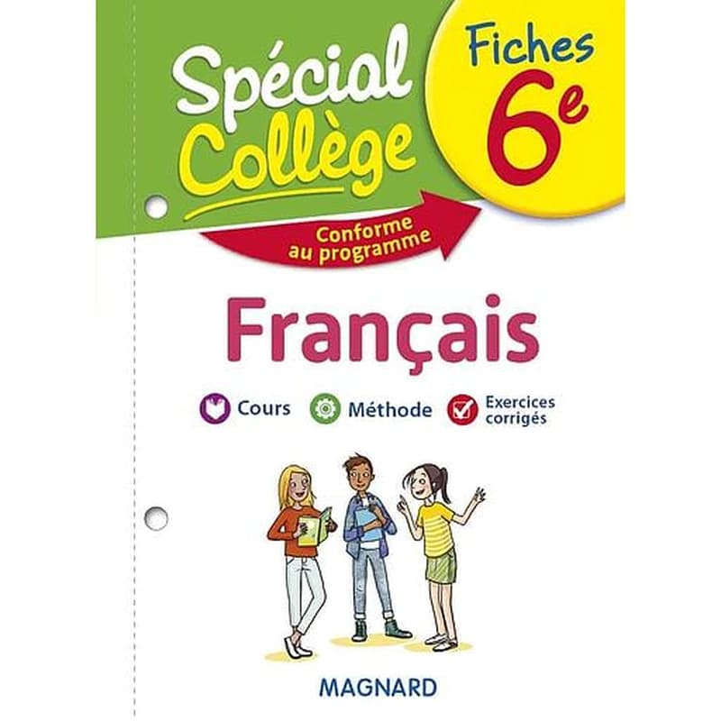 Spécial collège : français ; 6e ; fiches