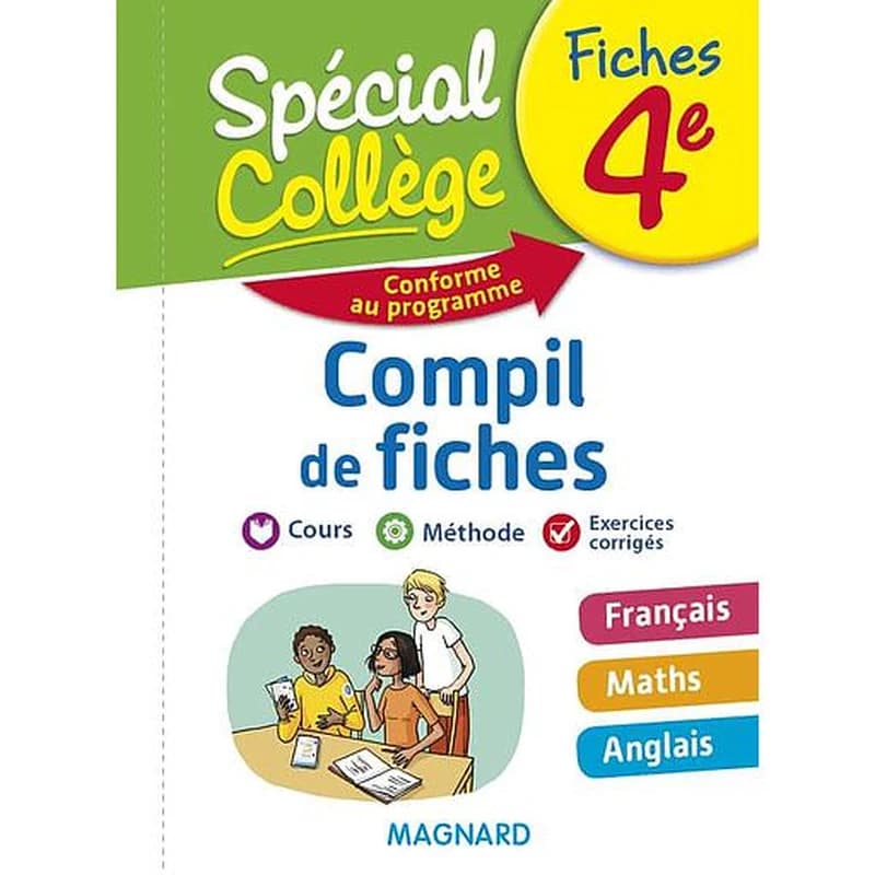 Spécial collège : français, mathématiques, anglais ; 4e ; compil de fiches